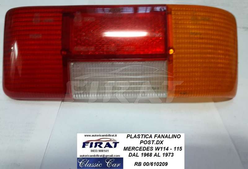 PLASTICA FANALINO MERCEDES W114-115 68-73 POST.DX